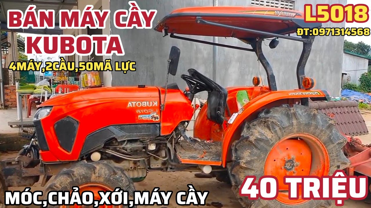 MÁY CÀY BÁN KUBOTA L5018 GIÁ CHỈ 40 TRIỆU, 2CẦU,4MÁY,50MÃ LỰC,MÓC,CHẢO,XỚI,MÁY CẦY ĐT:0971314568