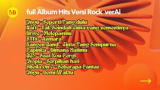 Download Lagu Full Album Lagu Hits VersiAi Rock  Indonesia 2000an MP3