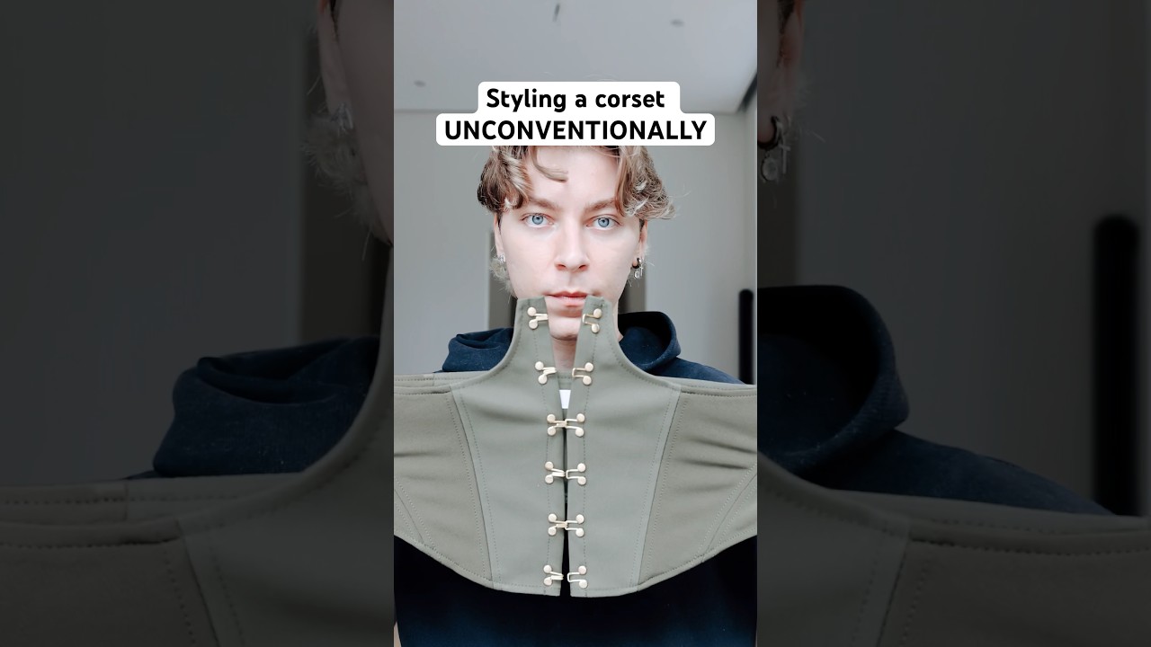 How to style a corset (🙋‍♂️Boy edition ) 