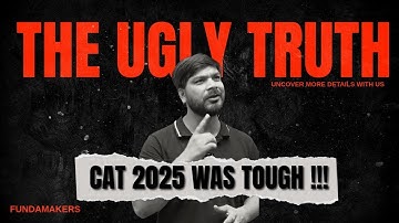 CAT 2025 WAS TOUGH!  No Sugarcoating and Promotion ! 5 reasons why cut-offs will go down !