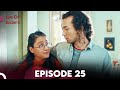 Life of secrets  episode 25  hayat sirlari