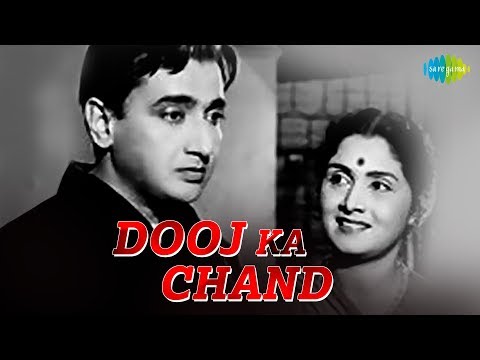 dooj-ka-chand---hindi-(1964)|-full-hindi-movie-|-bharat-bhushan,b.saroja-devi,ashok-kumar,azra,agha