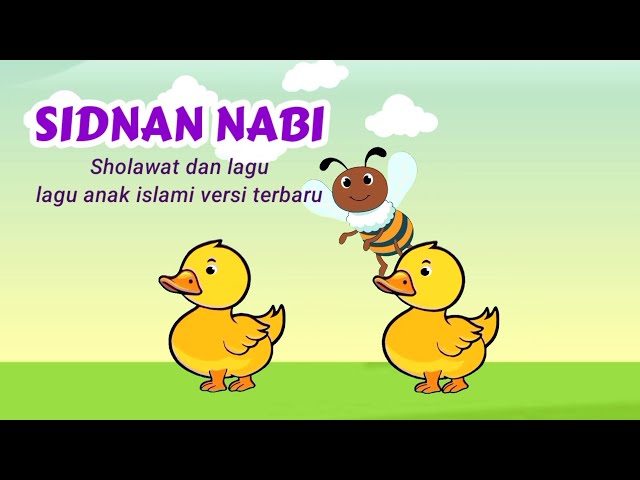 Sidnan Nabi ❤️ Sholawat dan Lagu ~Lagu anak islami ~ versi terbaru class=