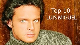 Las Mejores Canciones De Luis Miguel