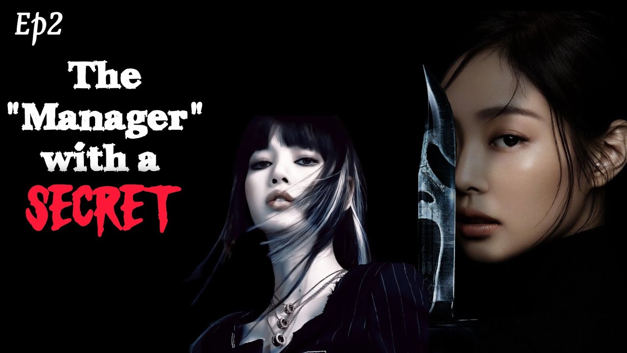 The manager with secret/EP2/ Jenlisa ff 