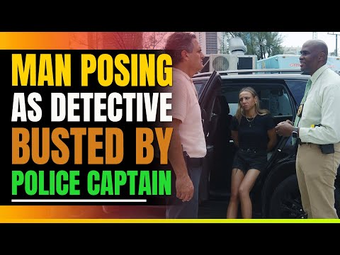 Fake Detective Busted By Real Police Captain 
