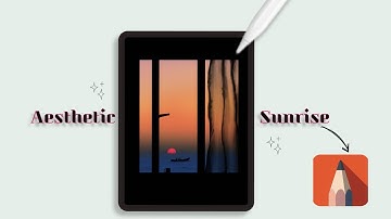 Draw a  Aesthetic sunrise by sea side window in Sketchbook App