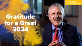 Gratitude for a Great 2024: Celebrating Next Level Engineering at UC Davis