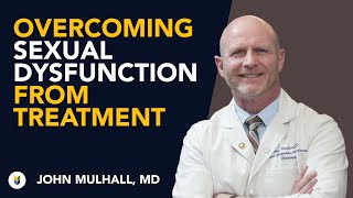 ED, Testosterone Deficiency, & Peyronie's Disease #ProstateCancer John Mulhall, MD & Mark Moyad, MD