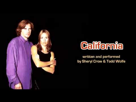 Sheryl Crow ft. Todd Wolfe - "California" (Early 1990s)