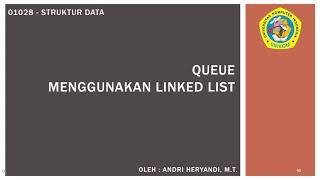 Struktur Data - Queue dengan Linked List