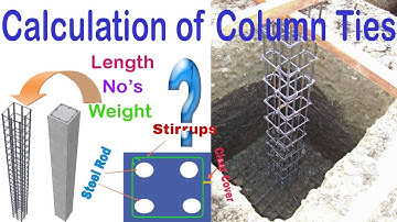 How to find out length of ties or Stirrups, No of ties/Stirrups, Weight of ties/Stirrups in Column