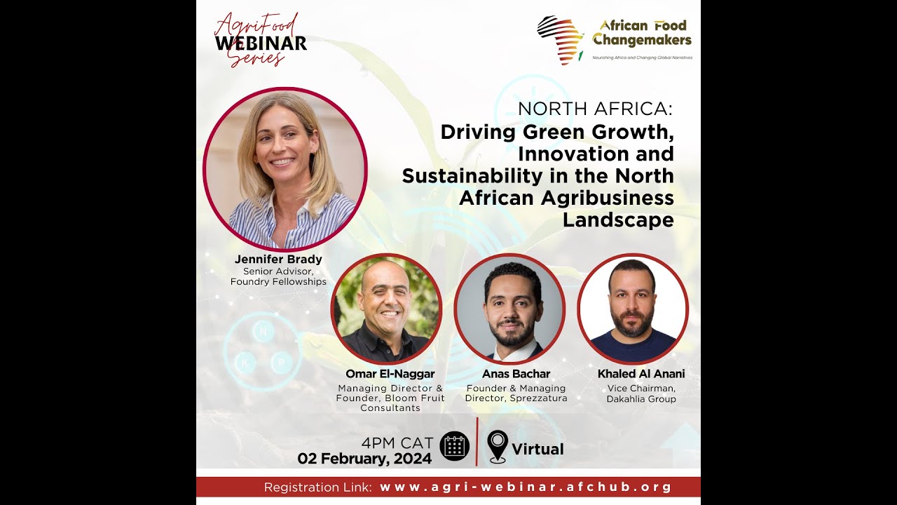 Driving Green Growth, Innovation and Sustainability in the North African Agribusiness Landscape