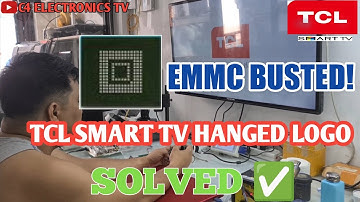 TCL SMART TV HANGED LOGO EMMC BUSTED SOLVED FIXED #how #howtorepair #china #smart #_abnormal_display