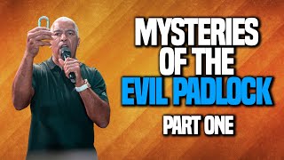 WHY YOU ARE LOCKED UP: Mystery of the Evil Padlock PT 1 | Ed Citronnelli