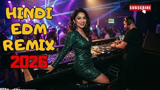 Hindi EDM Festival Party 2026 ⚡ Bollywood Songs With Big Room EDM Drops