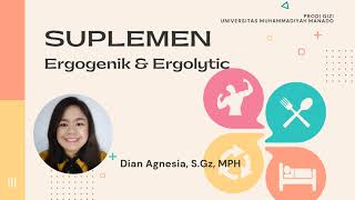Suplemen Ergogenic & Ergolytic pada Atlet