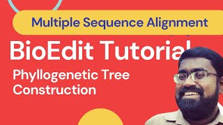 MSA | DNA Sequence Editing by BioEdit | Phyllogenetic tree construction by MEGA | Dr. Noble K Kurian