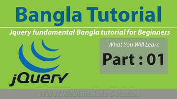 jQuery beginners Fundamentals tutorial with bangla - Get Started (Part - 01)