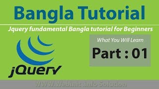 jQuery beginners Fundamentals tutorial with bangla - Get Started (Part - 01)