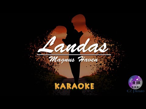 Landas - Magnus Haven (KARAOKE/Instrumental)