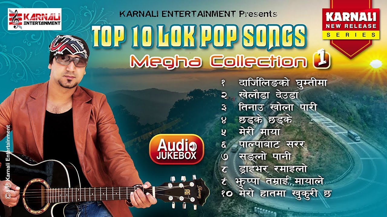 Ramchandra Kafle Hits  Lok PopPopular Songs  Megha Collection 1  Karnali Entertainment Official