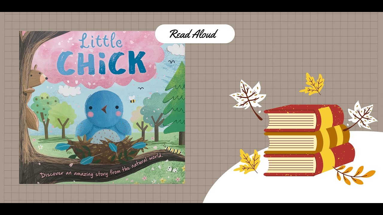 Children Book Read Aloud: Little Chick by Autumn Publishing