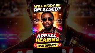 Diddy Appeal Hearing Explained: Will He Be Released Immediately?.