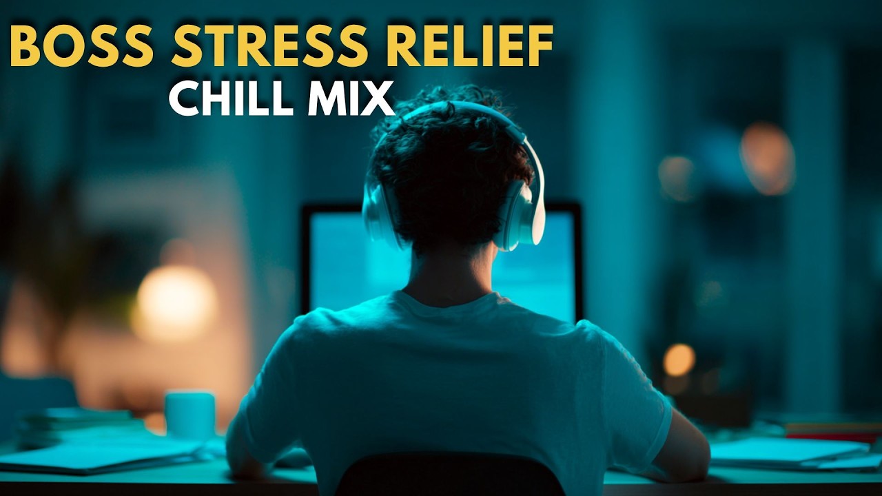 Boss Stress Relief 😌💼 – Chill Neo Soul & R&B Playlist 🌿