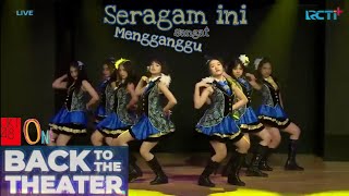 Seragam Ini Sangat Mengganggu  Team J jkt48 Back To The Theater 030720