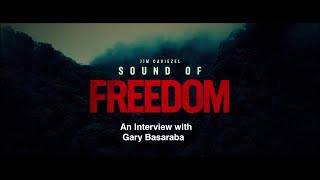 Interview w/Gary Basaraba From the film "Sound Of Freedom" A Role No Big Actor Wanted, but Gary did!
