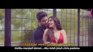 Dil Ko Karaar Aaya - Neha Kakkar & Yasser Desai (2020) Lirik Terjemahan Indonesia