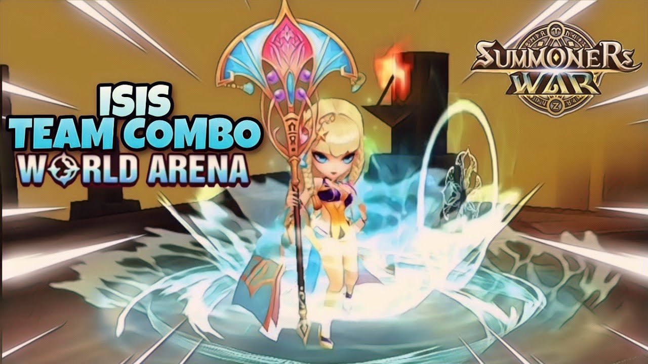 Isis Team Combo in World Arena - Summoners War