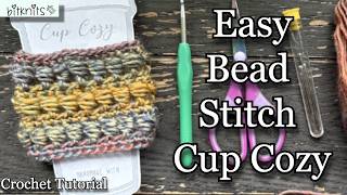 Crochet a Bead Stitch Cup Cozy! ~ EASY and QUICK ~ Great for shops and markets ~ #crochettutorial