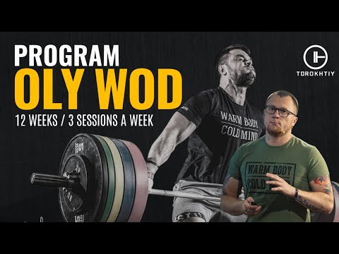 OLY WOD by Torokhtiy Weightlifting — Programming Logic Explained