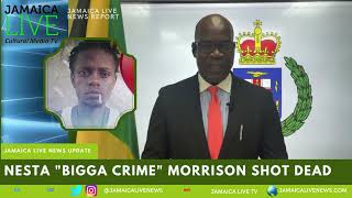 Nesta "Bigga Crime" Morrison shot dead by the police
