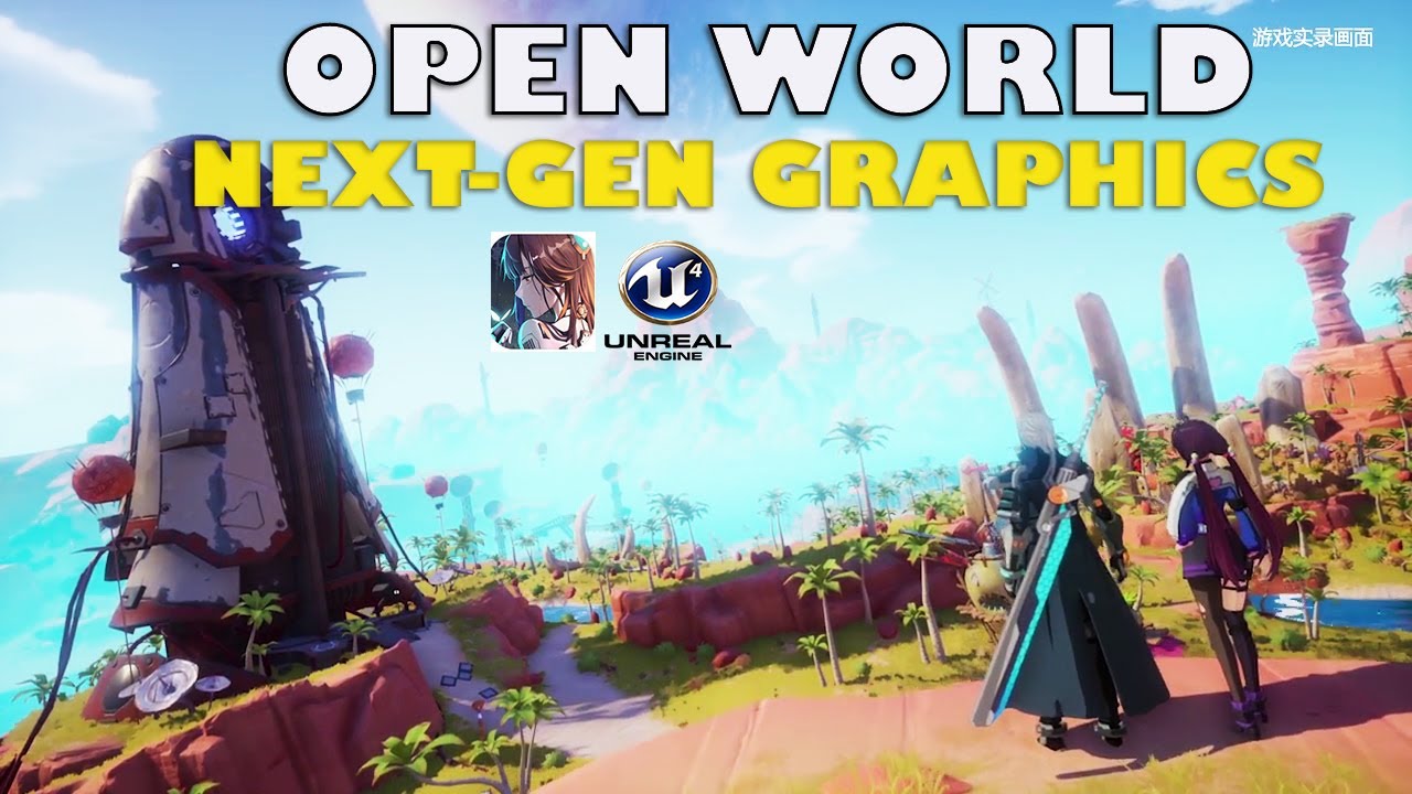 Tower of Fantasy Gameplay Android Trailer Open world UNREAL ENGINE 4