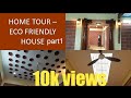 Eco Friendly House in Tamil - Home Tour Part 1| Different house style construction in Tamil|