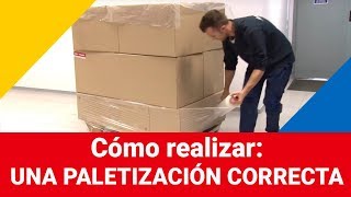 Cómo realizar una paletización correcta (tutorial) | Rajapack