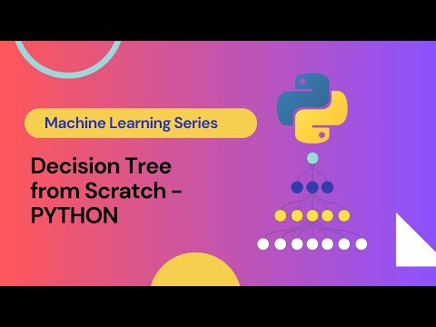 Build a Decision Tree from Scratch in Python (No Libraries!)