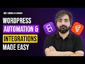 The Ultimate WordPress Automation &amp; Integration Plugins