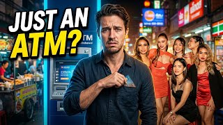 THE BRUTAL TRUTH: BEING A MAN LIVING IN THAILAND! AM I JUST AN ATM?