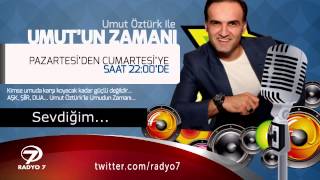 Umut Öztürk - Sevdiğim...