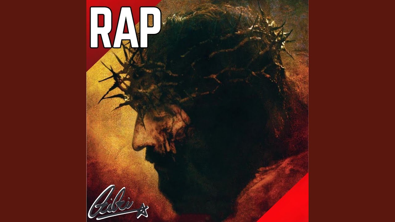 Rap De La Pasión De Cristo