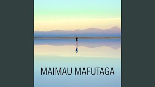 MAIMAU MAFUTAGA