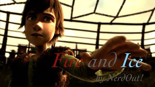 Hiccup Haddock || Fire And Ice || HTTYD amv