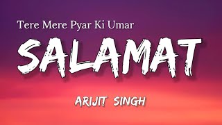 Tere Mere Pyaar Ki Umar Salamat Rahe Full Song (Lyrics) | Sarbjit | Arijit Singh & Tulsi Kumar