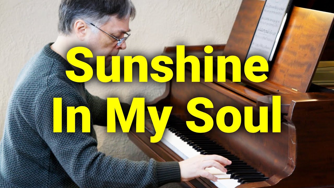 Sunshine In My Soul - Hymn - Lyrics