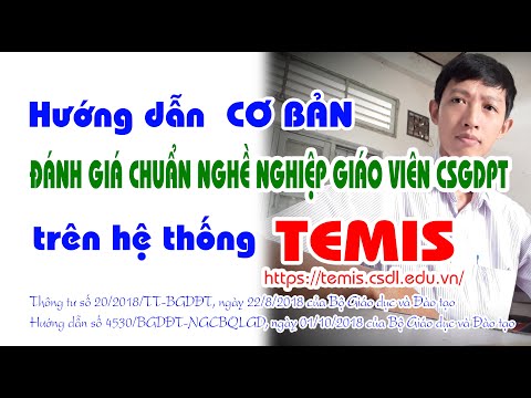 Video Hướng dẫn đánh giá chuẩn giáo viên trên Temis... - youtube