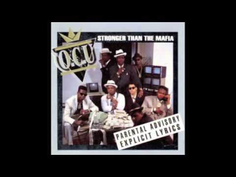 Organized Crime Unit — O.C.U Stronger Than The Mafia